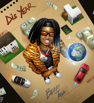 Download Mp3: Berri-Tiga – Dis Year