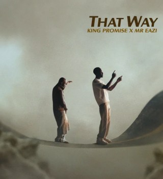 Download Mp3: King Promise – That Way